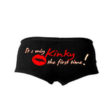 Hot Leathers Its Only Kinky the First Time Ladies Boy Shorts
