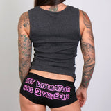 Hot Leathers My Vibrator Has Two Wheels Funny Boy Shorts