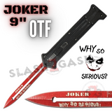 JOKER 9" OTF Knife Auto Switchblade Why So Serious? - Black w/ Red Blade