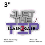 S2G Sticker Funny Just The Tip Vinyl Decal for Knife Box 3" slash2gash - Purple