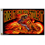 Hot Leathers Street Ride It Like You Stole It Flag 3 x 5 w/ Metal Grommets